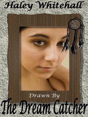cover image of Drawn by the Dream Catcher